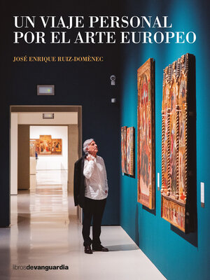 cover image of Un viaje personal por el arte europeo